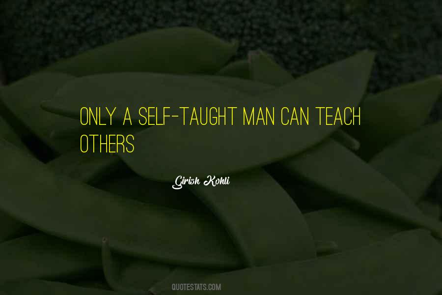 Quotes About Self Taught #1531201