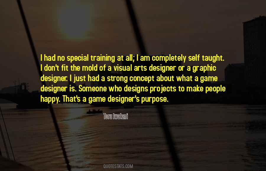 Quotes About Self Taught #21291