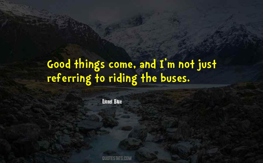 Quotes About Buses #148759