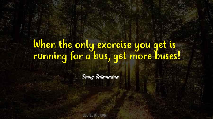 Quotes About Buses #982549