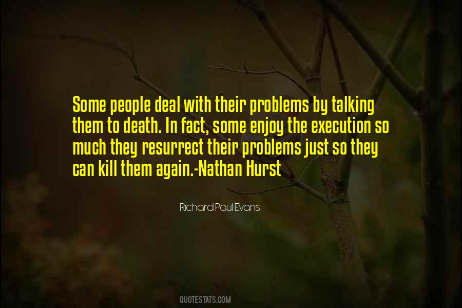 Quotes About Talking Out Problems #1005362