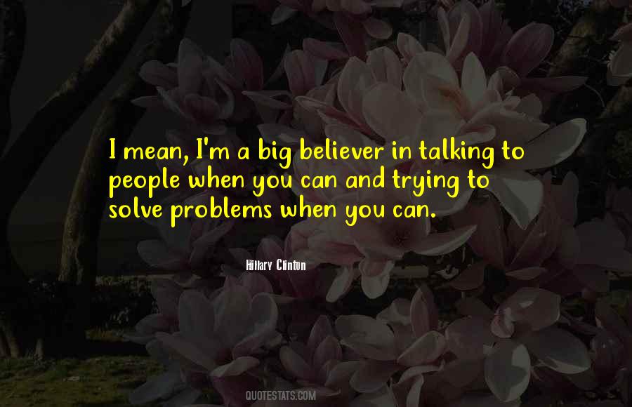 Quotes About Talking Out Problems #420904