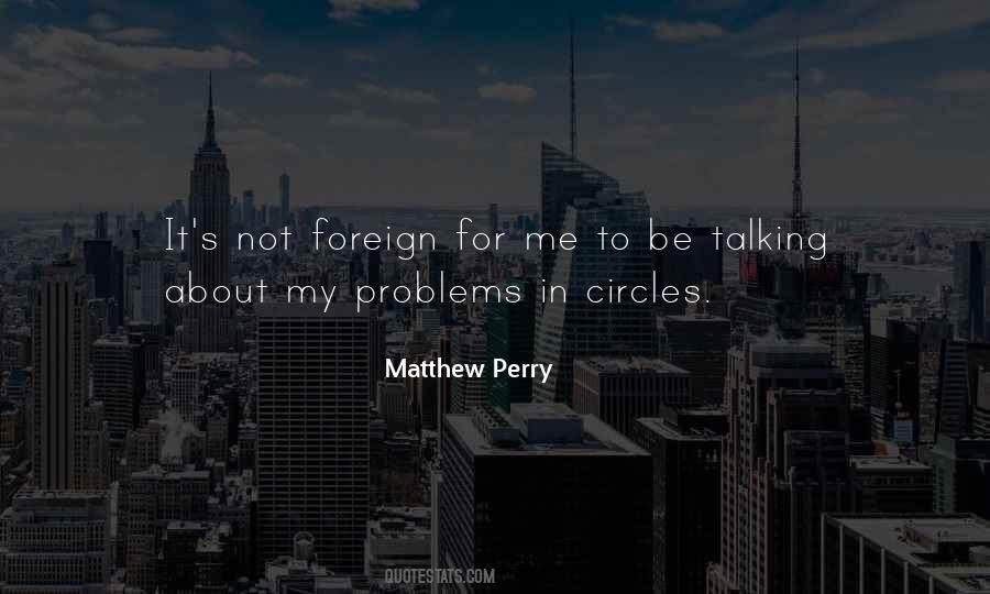 Quotes About Talking Out Problems #482945