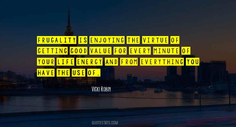 Value Of Virtue Quotes #942976
