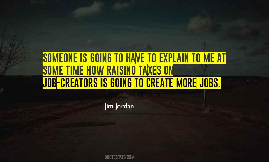 Quotes About Raising Taxes #1516381