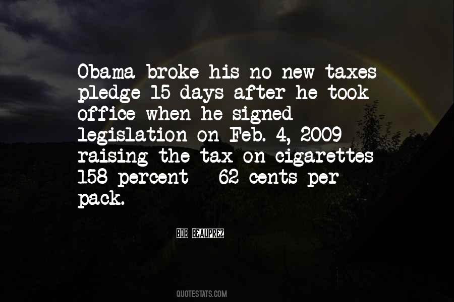 Quotes About Raising Taxes #1771148