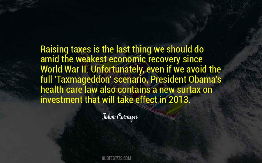 Quotes About Raising Taxes #243365
