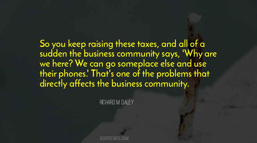 Quotes About Raising Taxes #531835