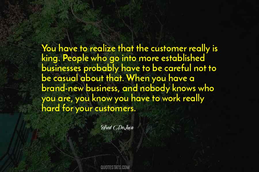 Quotes About Business And Customers #1172658
