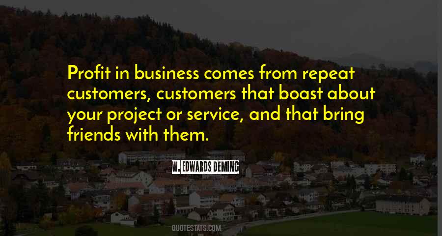 Quotes About Business And Customers #358536