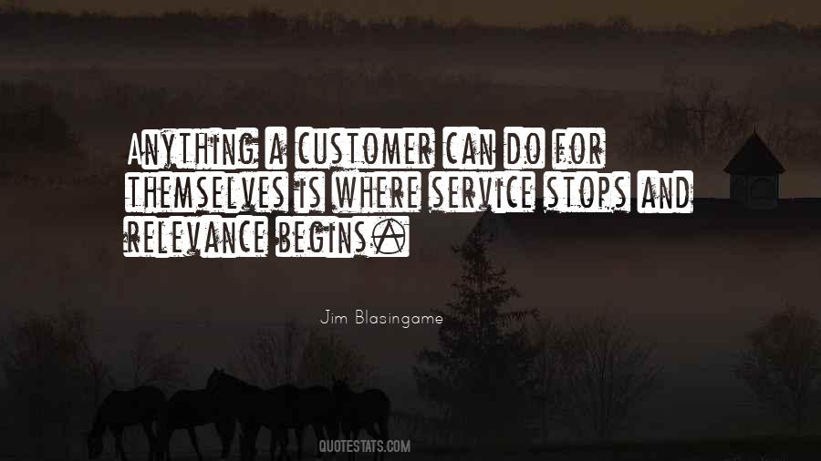 Quotes About Business And Customers #638931