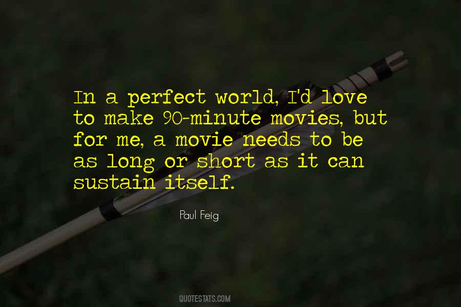 World Needs More Love Quotes #1264712
