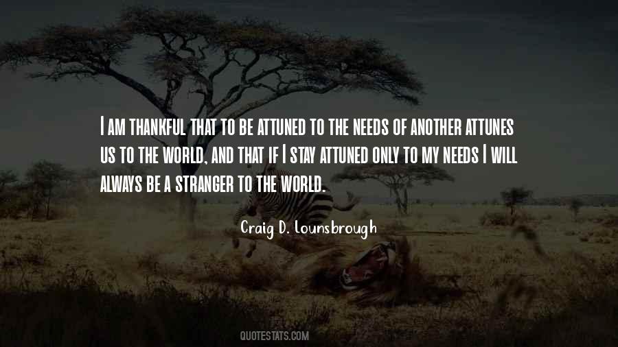 World Needs More Love Quotes #339397