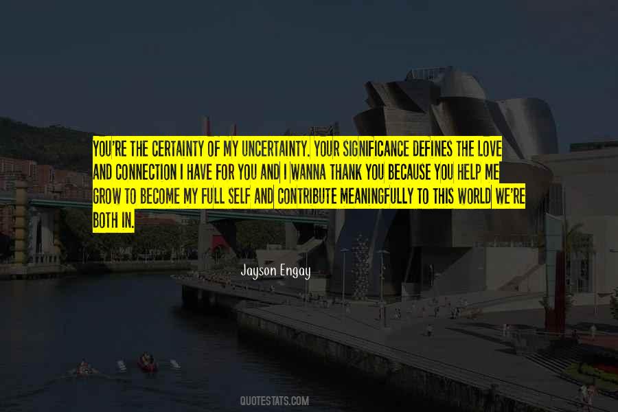 World Needs More Love Quotes #386510