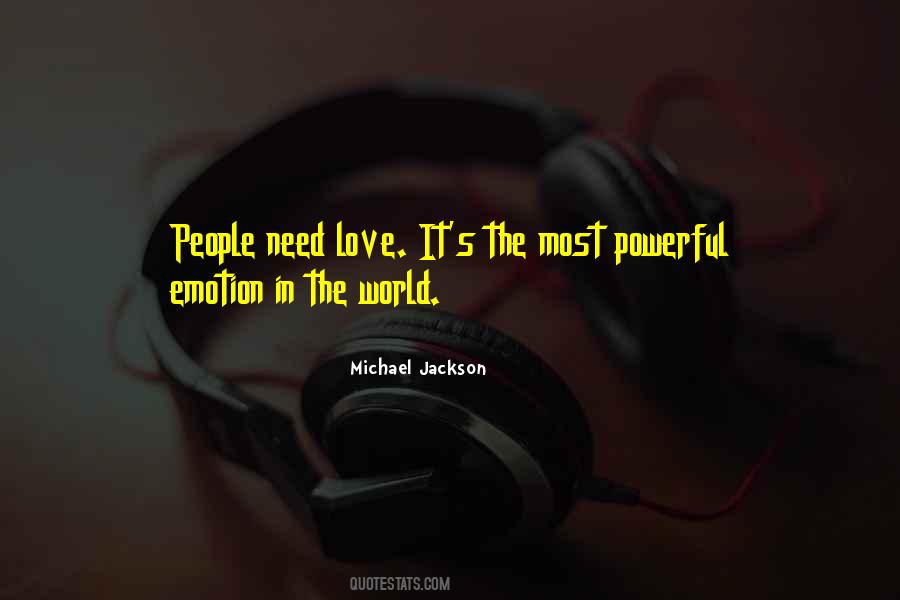 World Needs More Love Quotes #500970