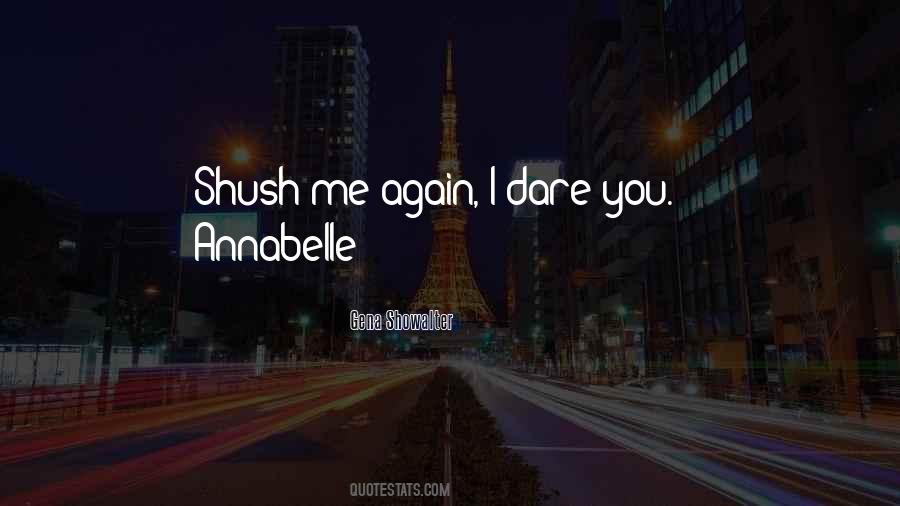 Quotes About Annabelle #1488979