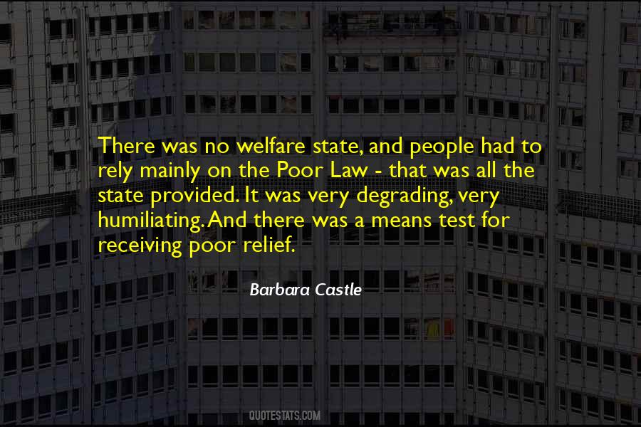 Quotes About Welfare State #1498935