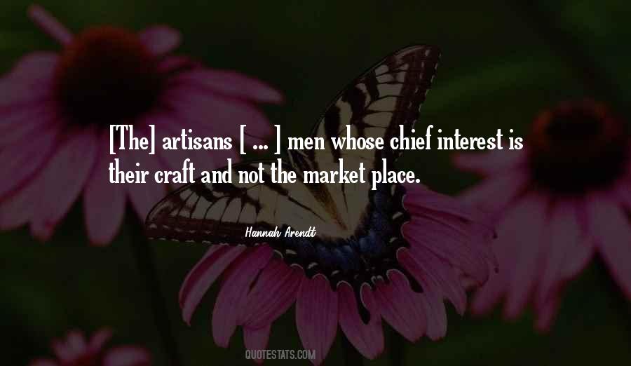 Quotes About Artisans #1847643