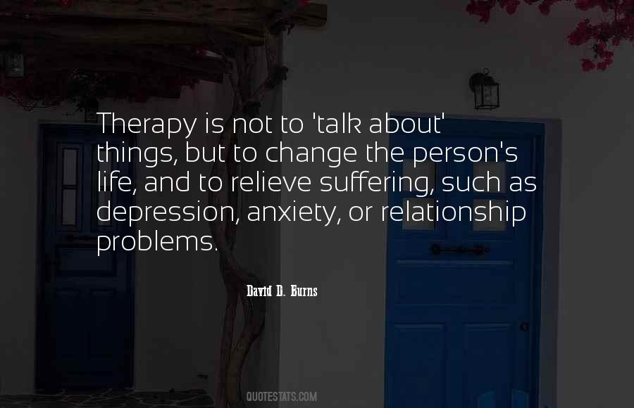 Quotes About Anxiety And Depression #561894