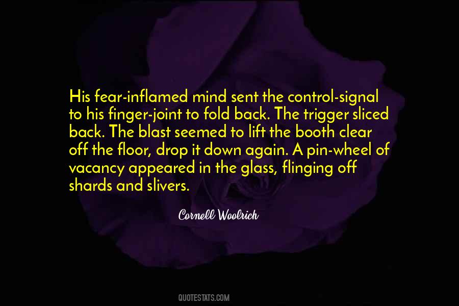 Quotes About Fear And Control #1177385