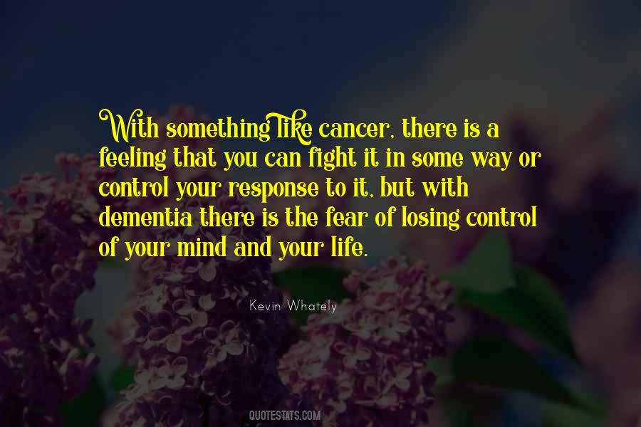 Quotes About Fear And Control #385733