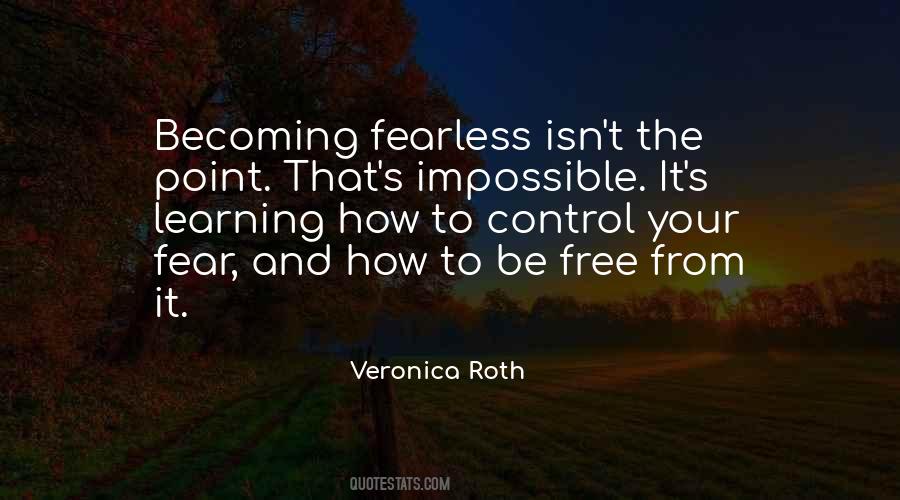 Quotes About Fear And Control #504126