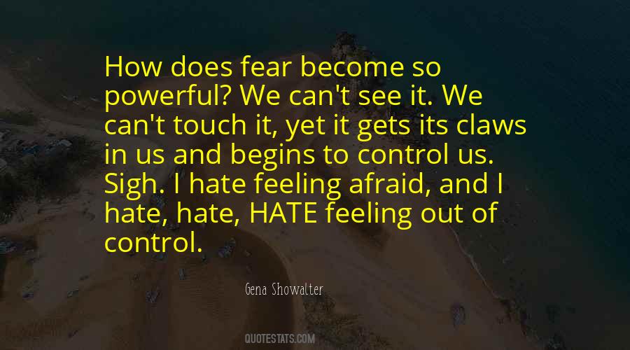 Quotes About Fear And Control #882471