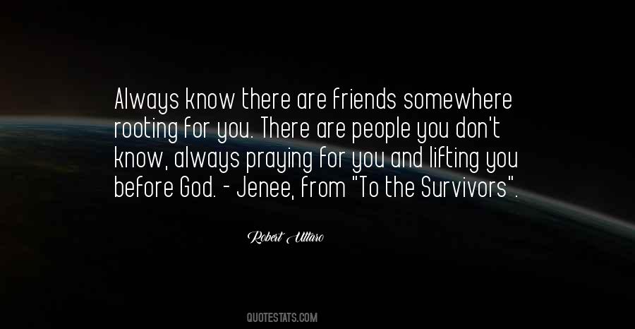 Quotes About Friends And God #199080