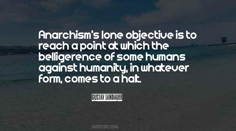 Quotes About Anarchism #1225043