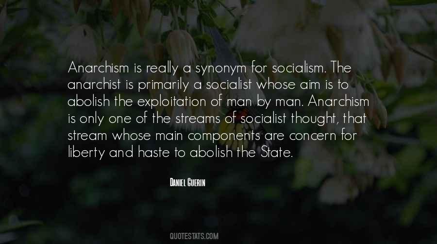Quotes About Anarchism #1321431