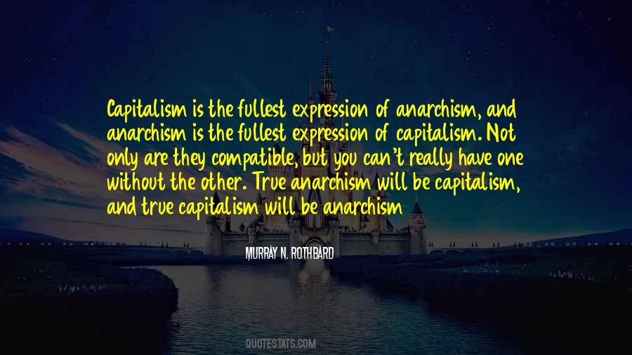 Quotes About Anarchism #423242