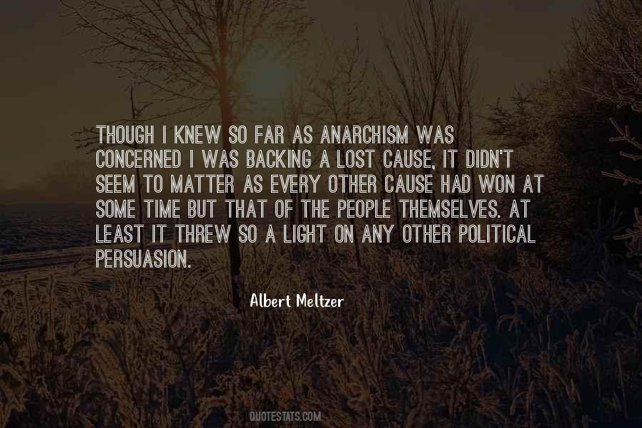 Quotes About Anarchism #495191