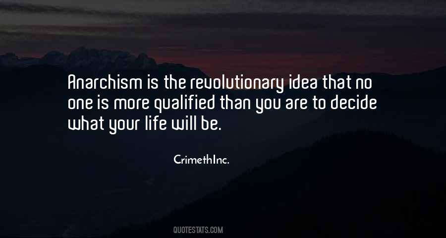 Quotes About Anarchism #927085