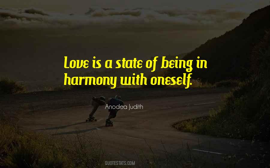 Being In Harmony Quotes #1623862