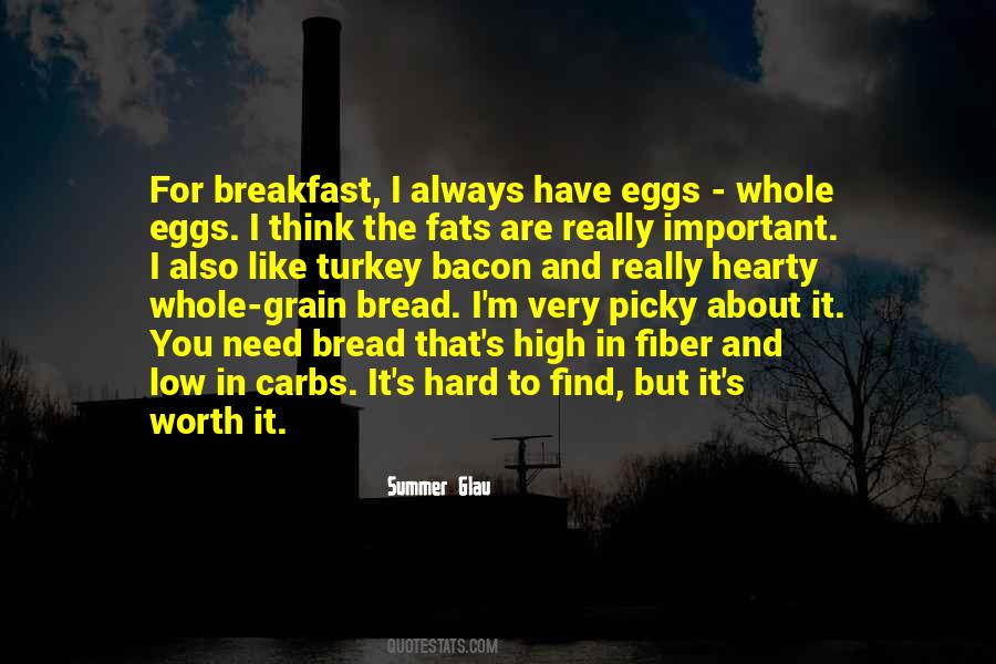 Quotes About Eggs And Bacon #1071905
