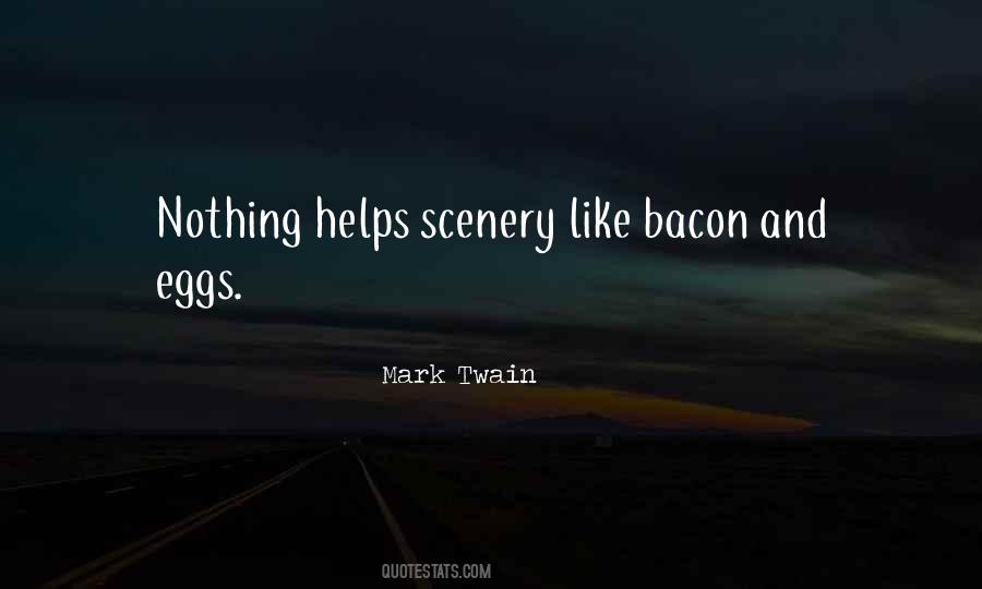 Quotes About Eggs And Bacon #281194