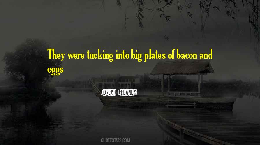 Quotes About Eggs And Bacon #968197