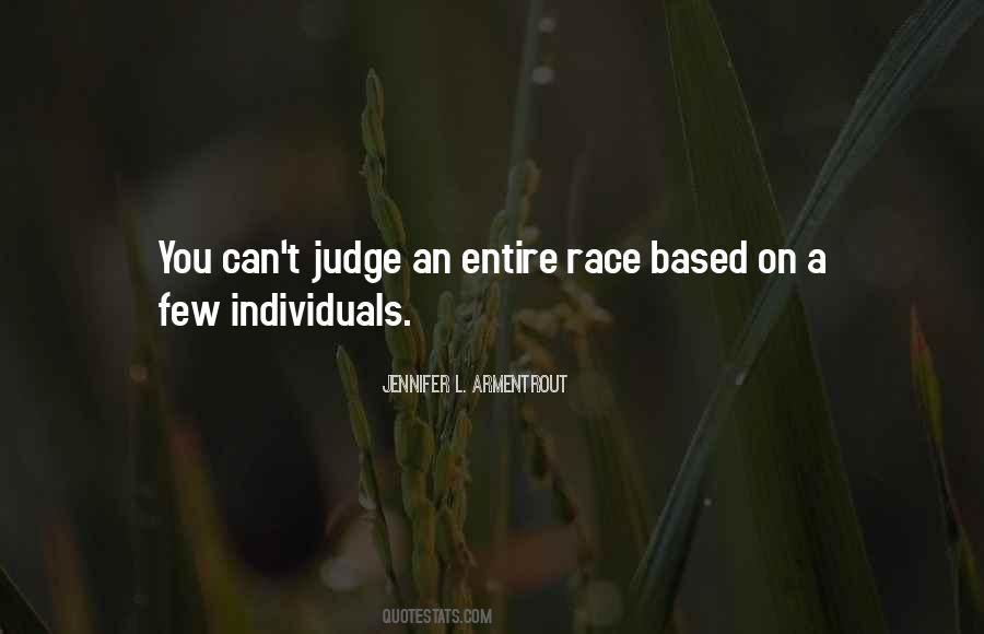 You Can T Judge Quotes #1092225