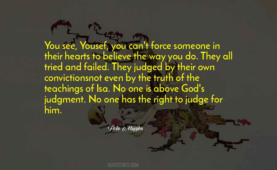 You Can T Judge Quotes #697658