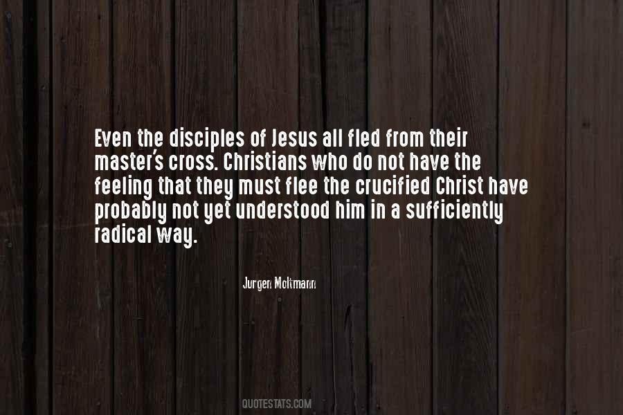 Quotes About Radical Jesus #1853542