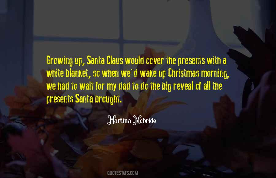 Christmas Morning Quotes #1849604