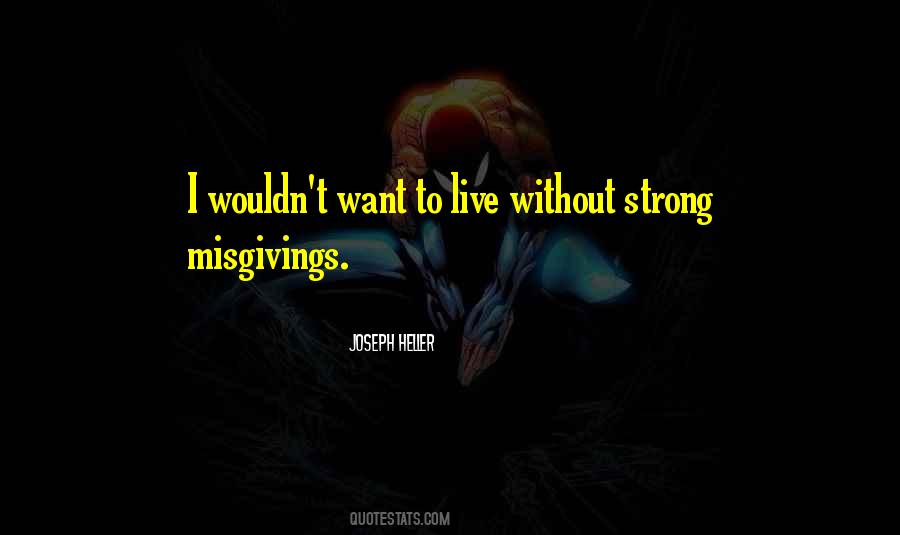 Quotes About Misgivings #2363