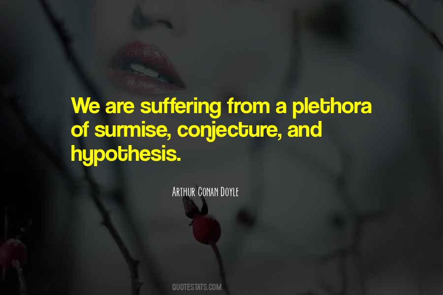 Quotes About Plethora #1457888