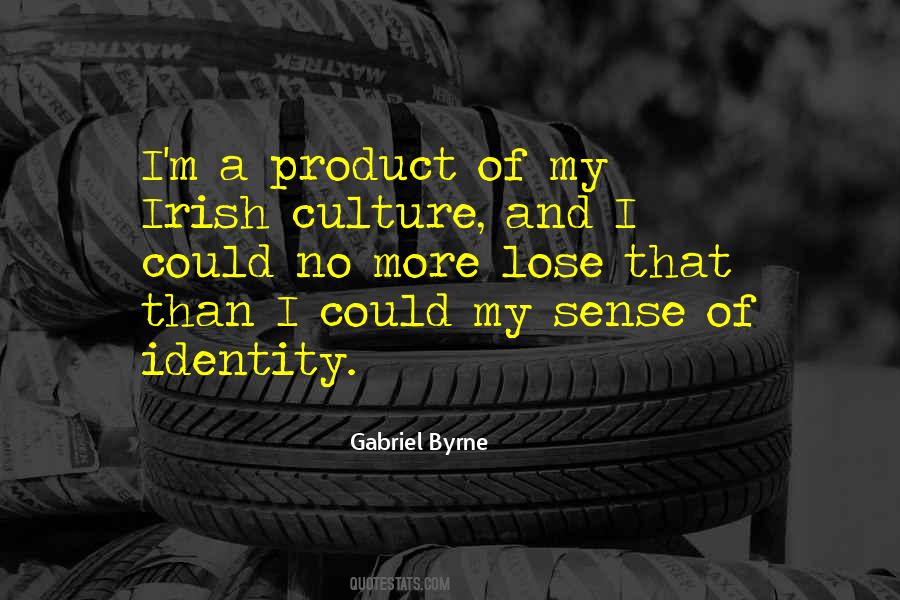 Sense Of Identity Quotes #1129695