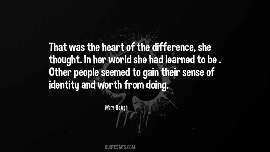 Sense Of Identity Quotes #1247600
