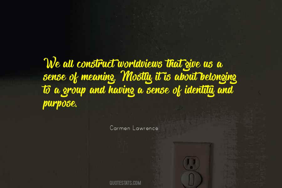 Sense Of Identity Quotes #436581