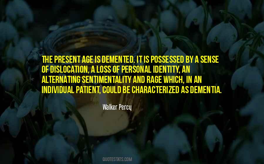 Sense Of Identity Quotes #780703