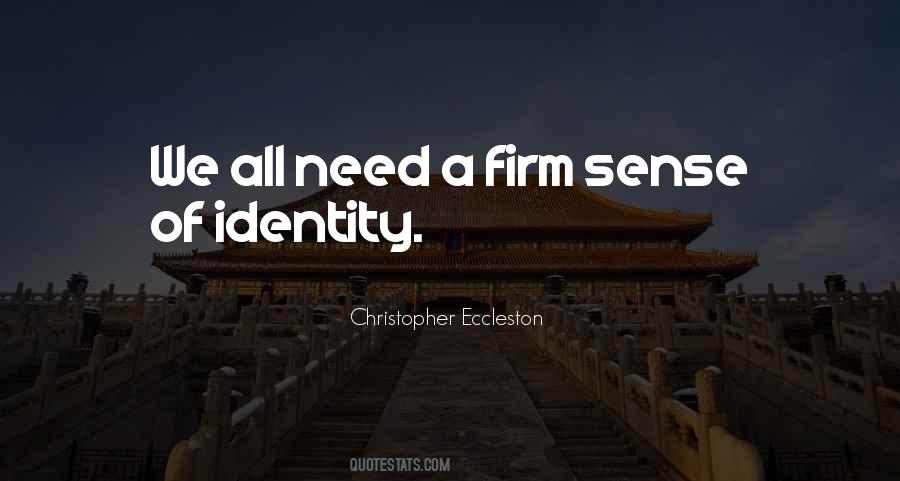 Sense Of Identity Quotes #880112