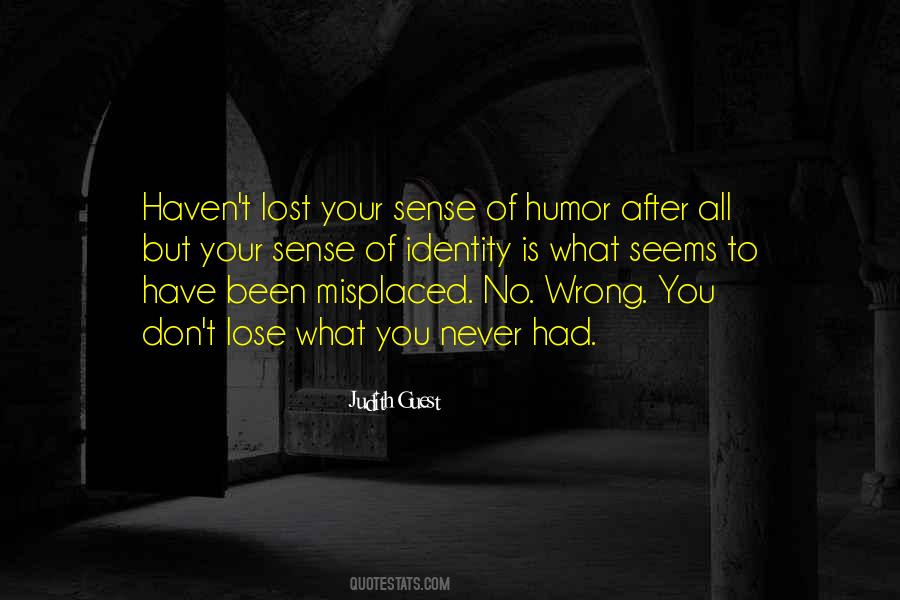 Sense Of Identity Quotes #961097