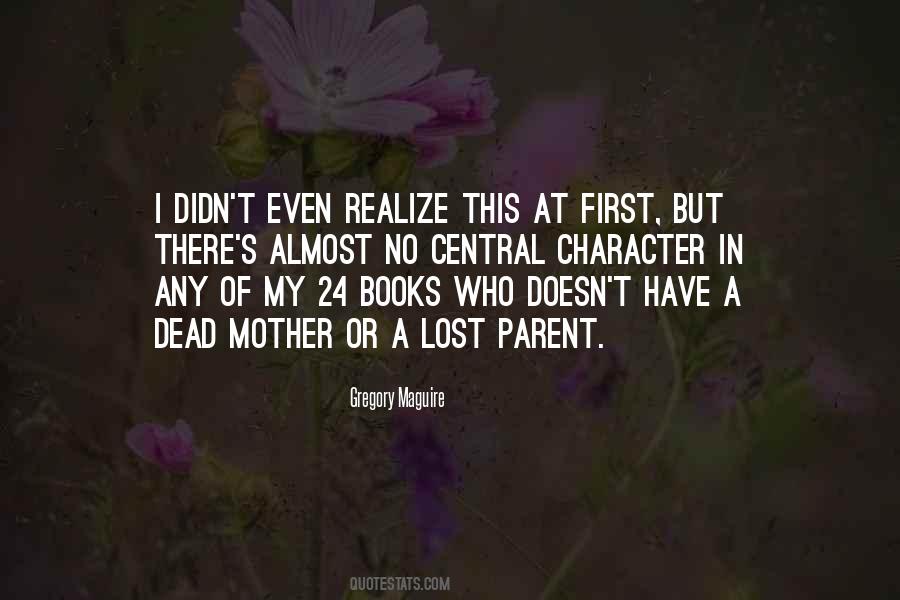 Quotes About A Lost Parent #1492733